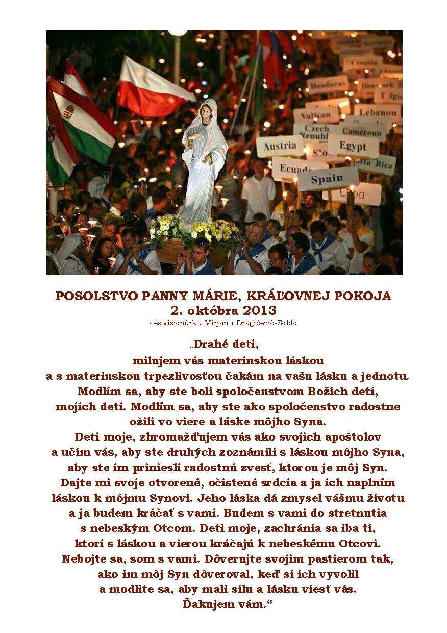 Kráľovná pokoja, Medžugorie, 2. októbra 2013: Nebojte sa, som s vami!