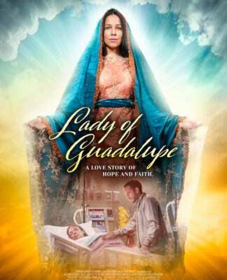 Lady of Guadalupe (Panna Mária z Guadalupe) film